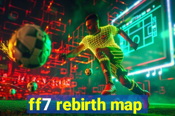 ff7 rebirth map